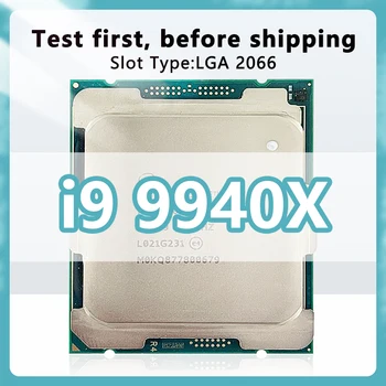 Core i9-9940X Процессор 14 нм, 14 Ядер, 28 Потоков, 3,3 ГГц, 19,25 МБ, 165 Вт, процессор LGA2066 для настольной материнской платы X299 i9 9940X