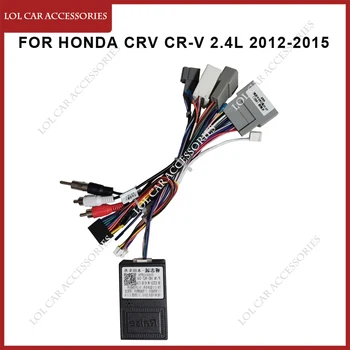 Для Honda CRV CR-V 2.4L 2012-2015 Автомобильное радио GPS MP5 стереоплеер Android Кабель питания Canbus Панель фасции Рамка Жгут проводов